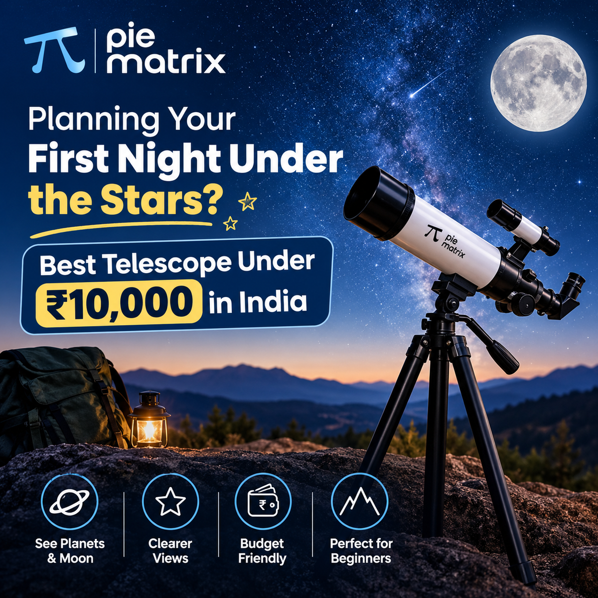 Best Telescope Under ₹10,000 in India
